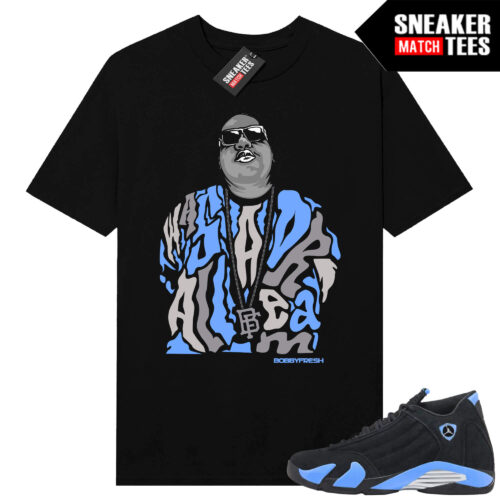 Jordan 14 Black University Blue Sneaker Match Tees Black Biggie All A Dream