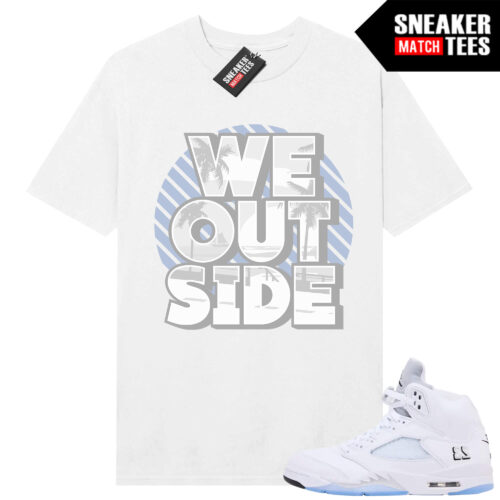 White Metallic 5 AJ5 Sneaker Match Tees White Shirt We Outside