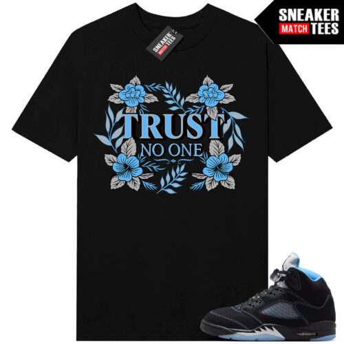 Black Carolina 5 AJ5 Sneaker Match Tees Black Floral Trust No One