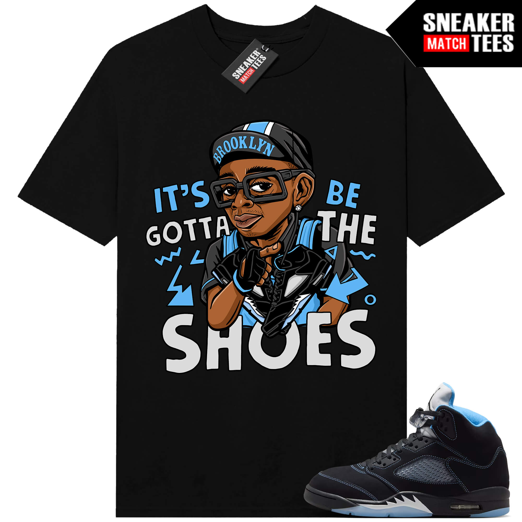 Black Carolina 5 AJ5 Sneaker Match Tees Black Gotta Be the Shoes