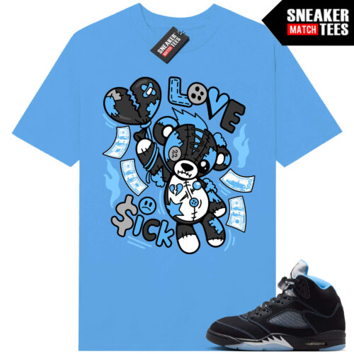 Black Carolina 5 AJ5 Sneaker Match Tees Carolina Blue Love Sick Bear