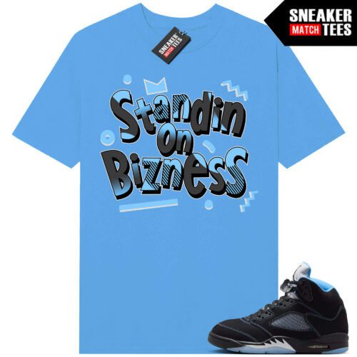Black Carolina 5 AJ5 Sneaker Match Tees Carolina Blue Standin On Bizness