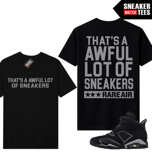 Cap and Gown 6 AJ6 Sneaker Match Tees Black AWFUL LOT OF SNEAKERS