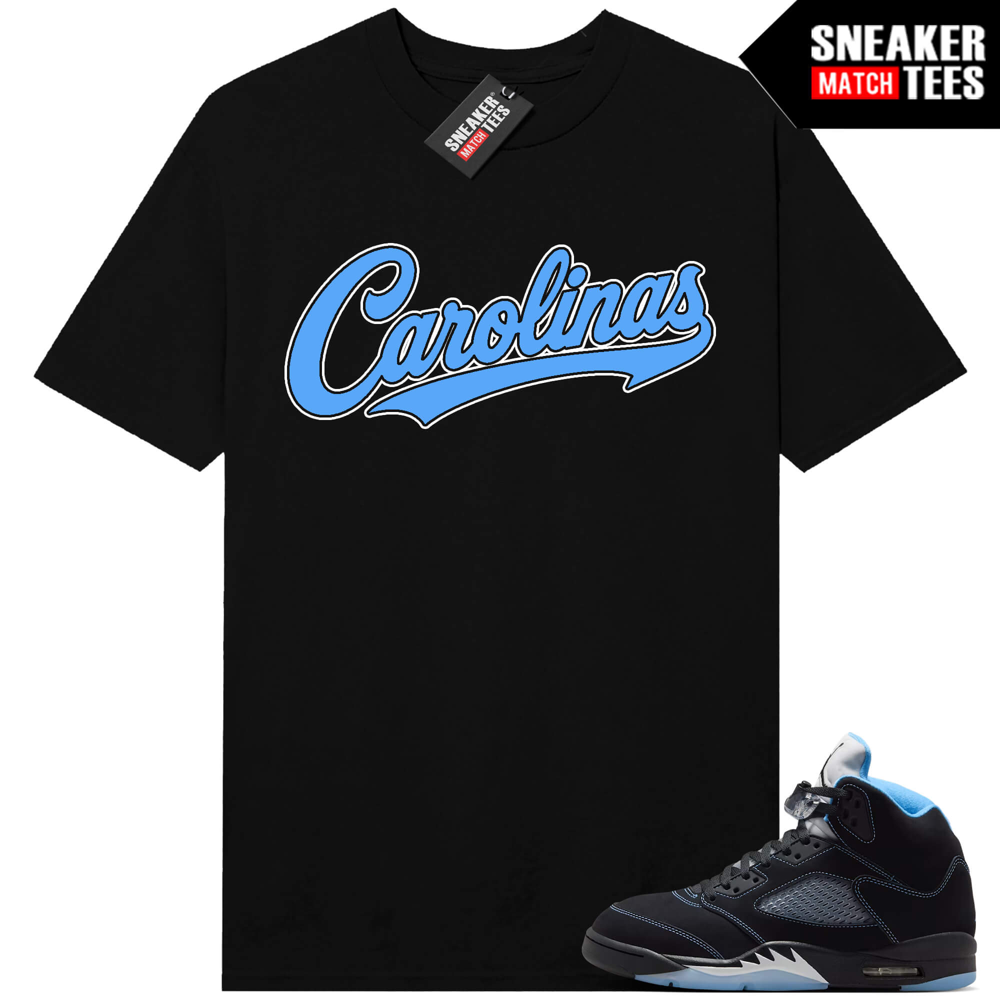 Black Carolina 5 AJ5 Sneaker Match Tees Black Carolinas Script