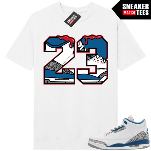 True Blue 3 AJ3 Sneaker Match Tees White 23 Drip