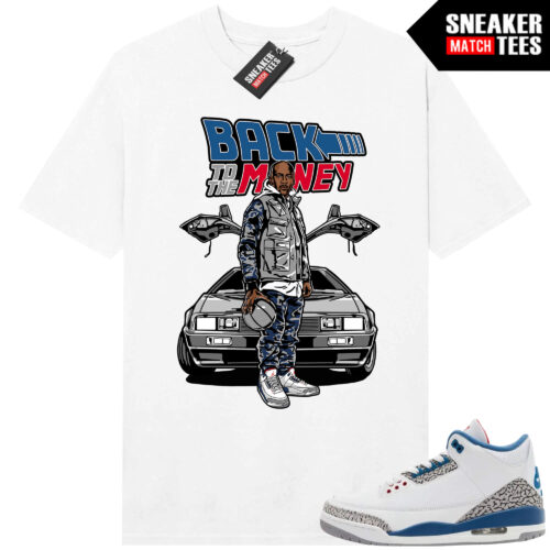 True Blue 3 AJ3 Sneaker Match Tees White Back to the Money