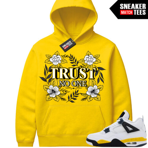 Tour Yellow 4 AJ4 Sneaker Match Hoodies Floral Trust No One
