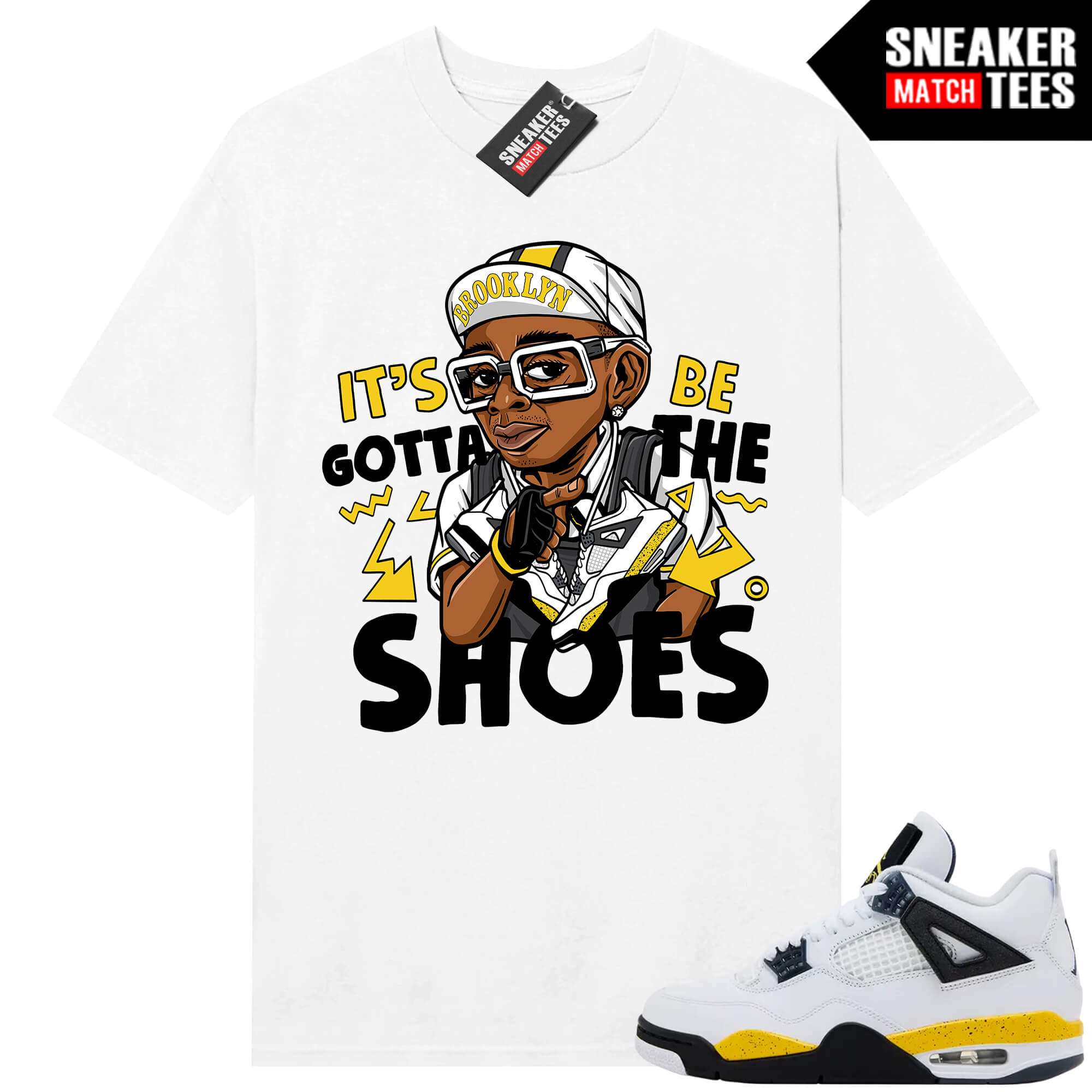 Tour Yellow 4 AJ4 Sneaker Match Tees Gotta Be the Shoes - Image 4