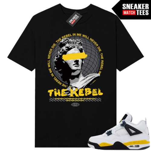 Tour Yellow 4 AJ4 Sneaker Match Tees Rebel In Me - Image 3