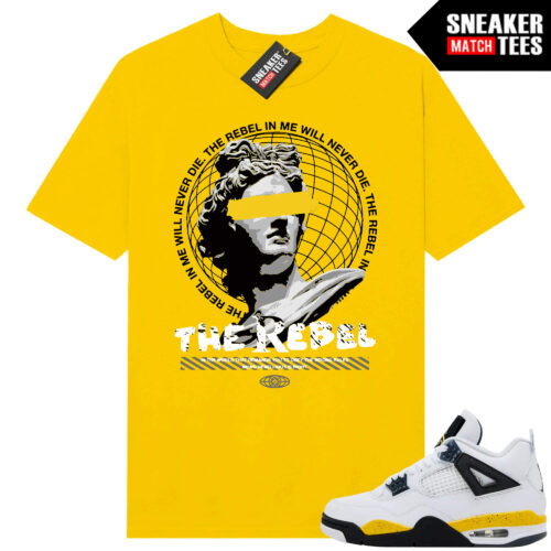 Tour Yellow 4 AJ4 Sneaker Match Tees Rebel In Me
