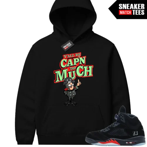 Halloween 5s AJ5 Sneaker Match Hoodies CAPN too Much